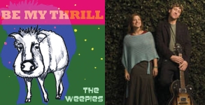 Be My Thrill - The Weepies